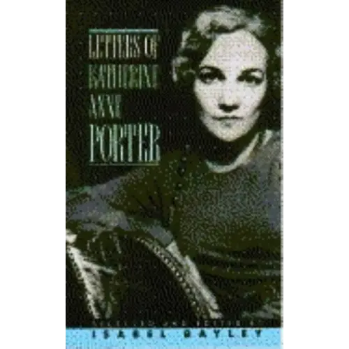 Letters of Katherine A. Porter
