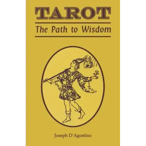 Tarot: The Path to Wisdom