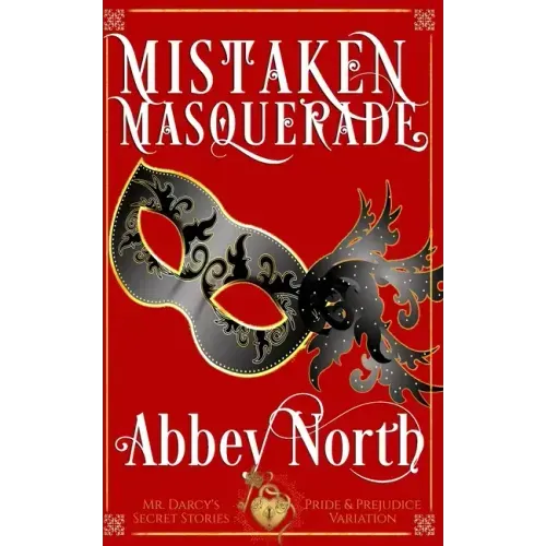 Mistaken Masquerade: Pride & Prejudice Variation