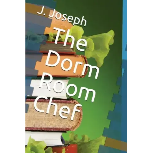 The Dorm Room Chef