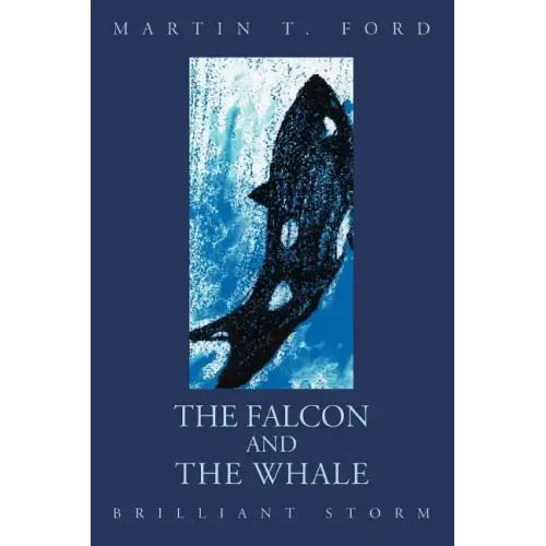 The Falcon and the Whale: Brilliant Storm