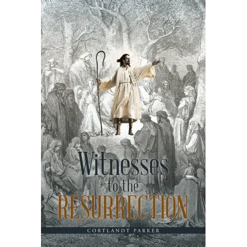 Witnesses to the Resurrection