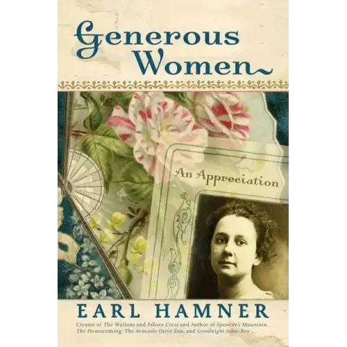 Generous Women: An Appreciation