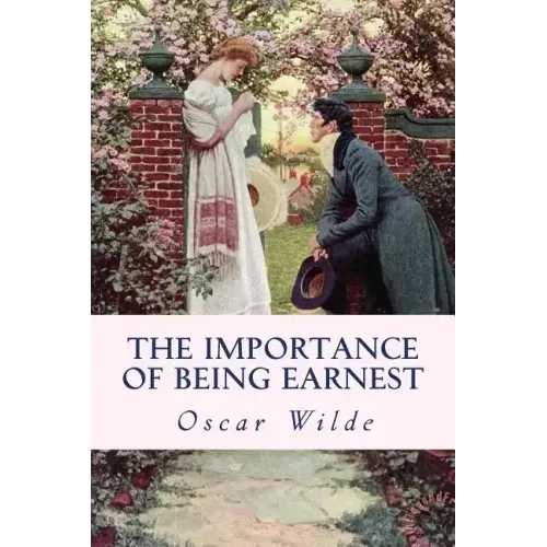 The Importance of Being Earnest