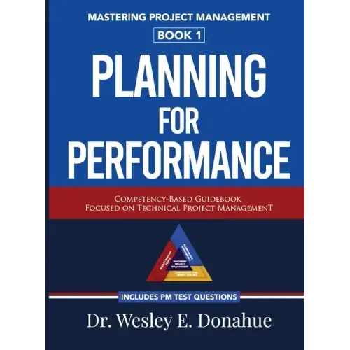 Mastering Project Management: Planning For Performance