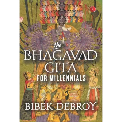 The Bhagavad Gita for Millennials