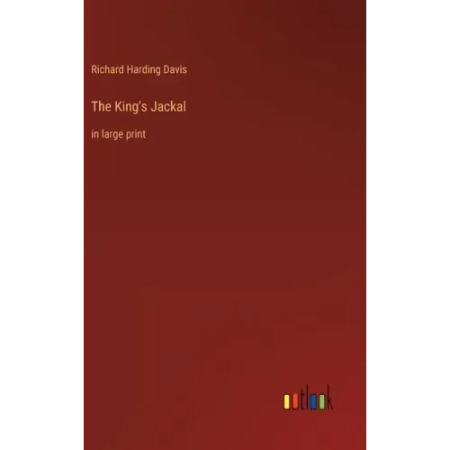 The King's Jackal: in large print