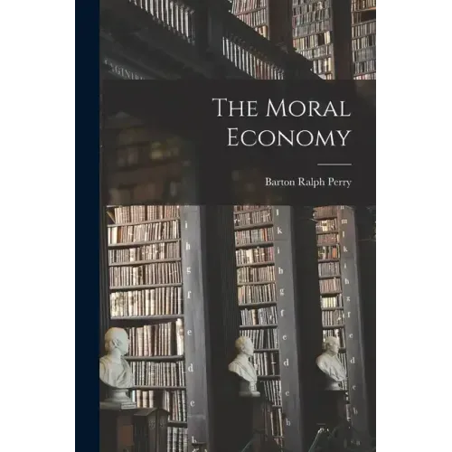 The Moral Economy