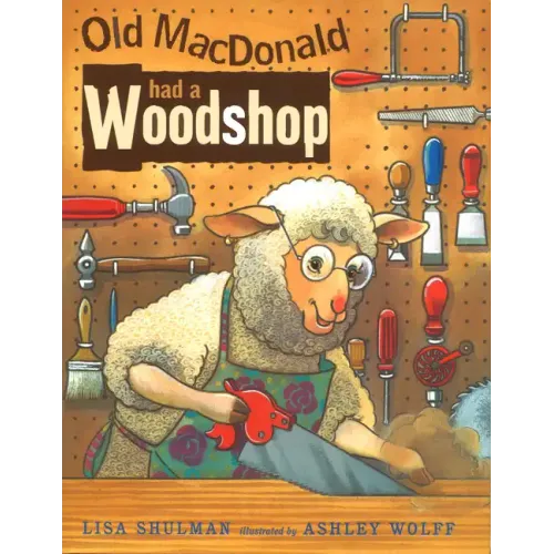 Old MacDonald Had a Woodshop