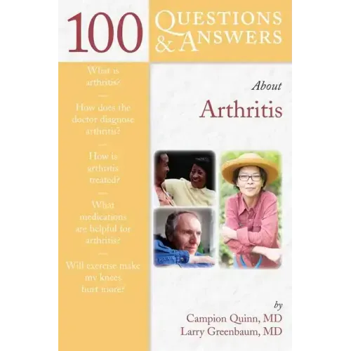 100 Questions & Answers about Arthritis