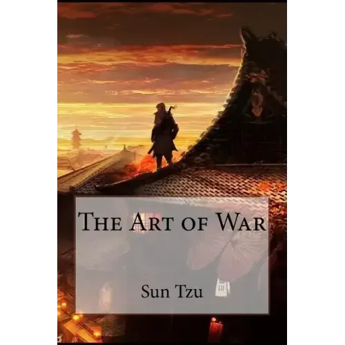 The Art of War Sun Tzu