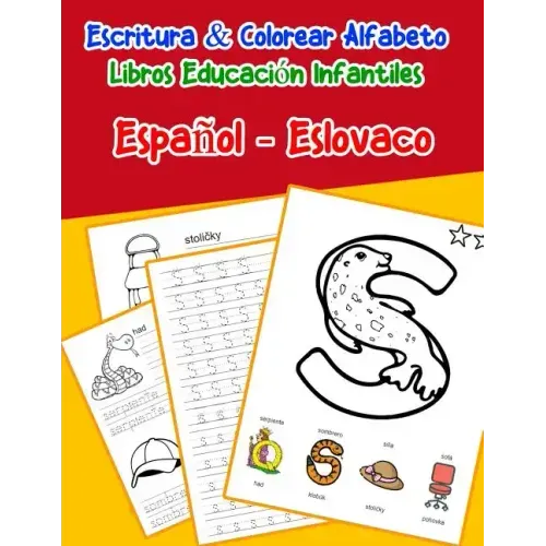 Español - Eslovaco: Escritura & Colorear Alfabeto Libros Educación Infantiles: Spanish Slovak Practicar alfabeto ABC letras con dibujos an