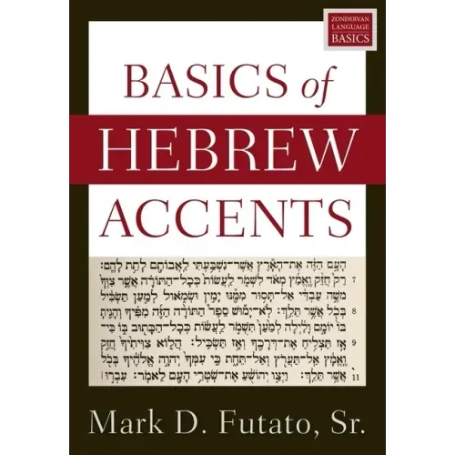 Basics of Hebrew Accents