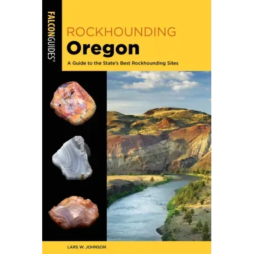 Rockhounding Oregon