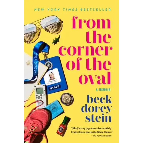 From the Corner of the Oval: A Memoir