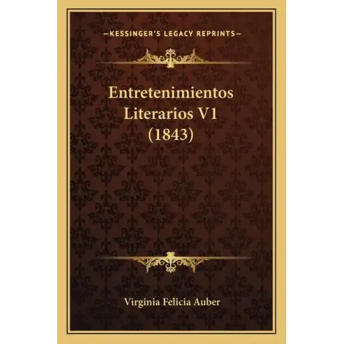 Entretenimientos Literarios V1 (1843)