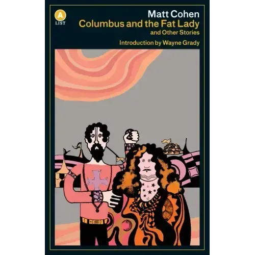 Columbus and the Fat Lady: And Other Stories