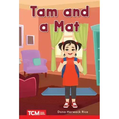 Tam and a Mat: Prek/K: Book 2