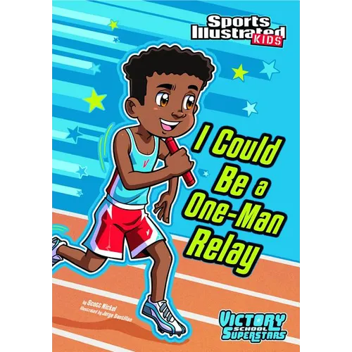 I Could Be a One-Man Relay