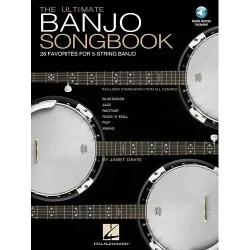 Ultimate Banjo Songbook - 26 Favorites Arranged for 5-String Banjo Book/Online Audio