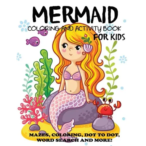 Mermaid Coloring and Activity Book for Kids