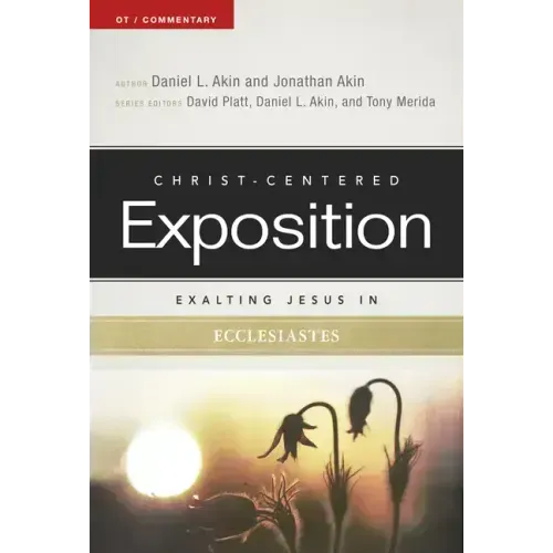 Exalting Jesus in Ecclesiastes