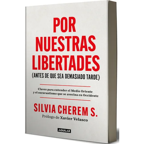 Por Nuestras Libertades (Antes de Que Sea Demasiado Tarde) / For Our Freedoms (Before It's Too Late)