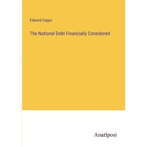 The National Debt Financially Considered