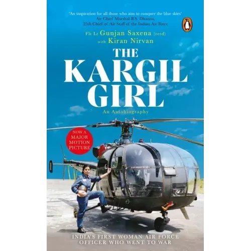 Kargil Girl: An Autobiography