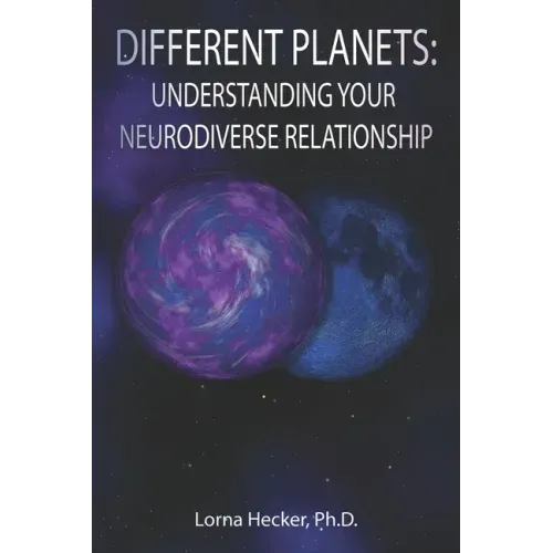 Different Planets: Understanding Your Neurodiverse Relationship