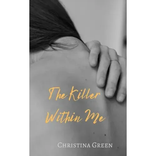 The Killer Within Me