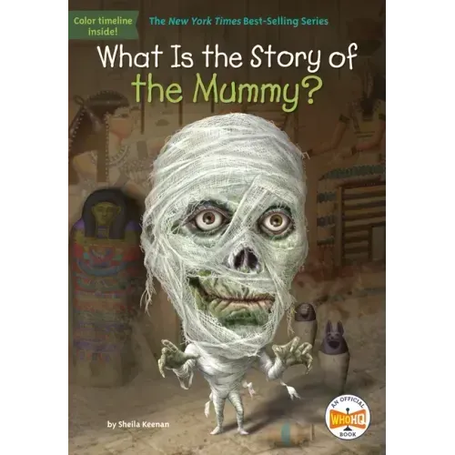 What Is the Story of the Mummy?
