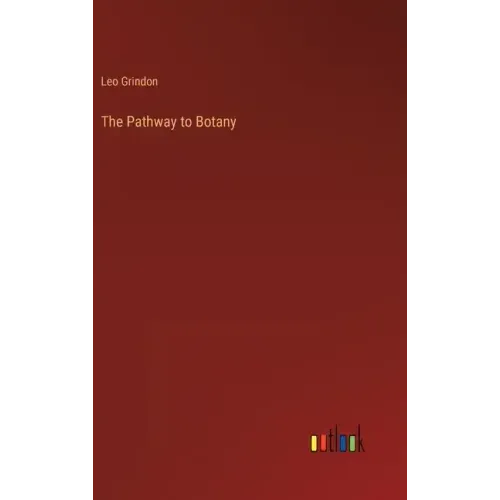 The Pathway to Botany