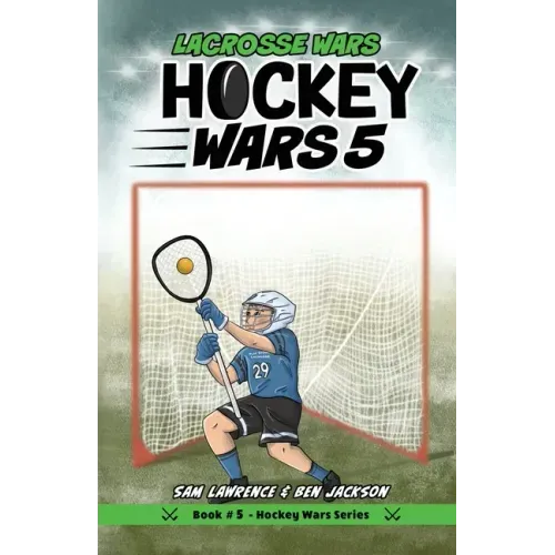Hockey Wars 5: Lacrosse Wars