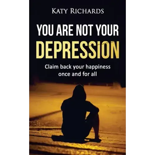 You Are Not Your Depression