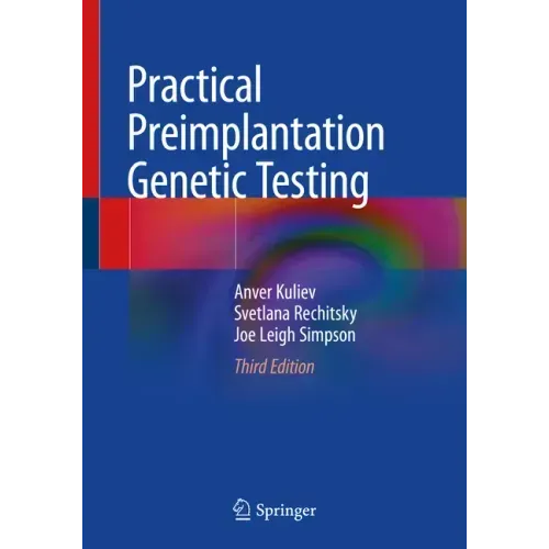 Practical Preimplantation Genetic Testing