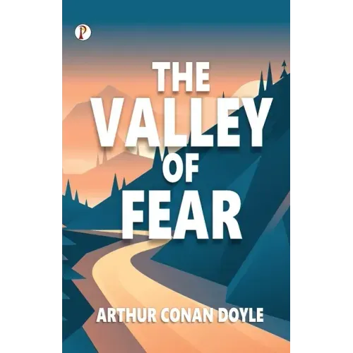 The Valley of Fear