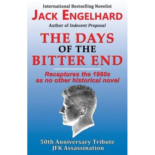 The Days of the Bitter End