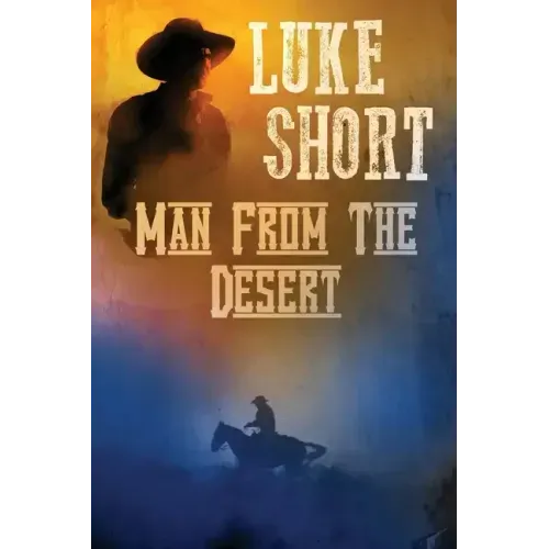 Man From the Desert