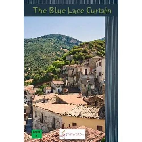 The Blue Lace Curtain