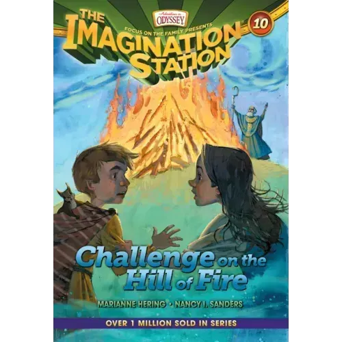 Challenge on the Hill of Fire