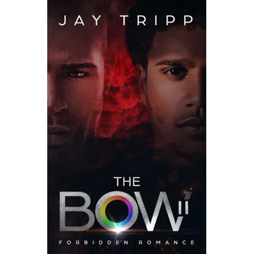 The Bow II: Forbidden Romance
