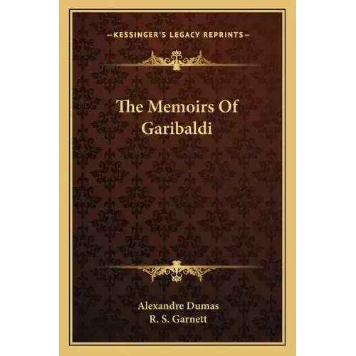 The Memoirs of Garibaldi