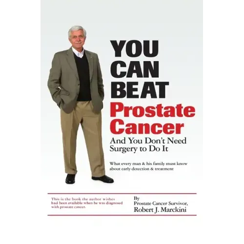 You Can Beat Prostate Cancer