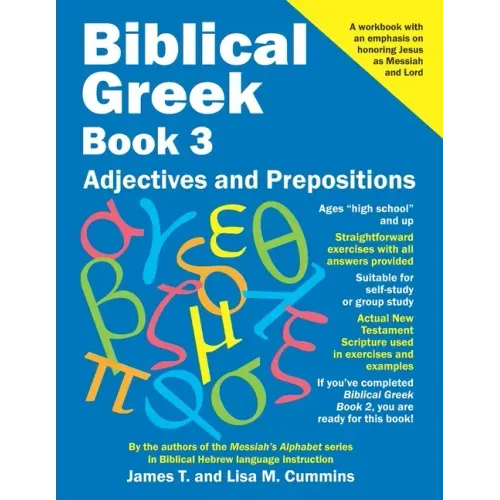 Biblical Greek Book 3: Adjectives and Prepositions