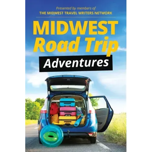Midwest Road Trip Adventures