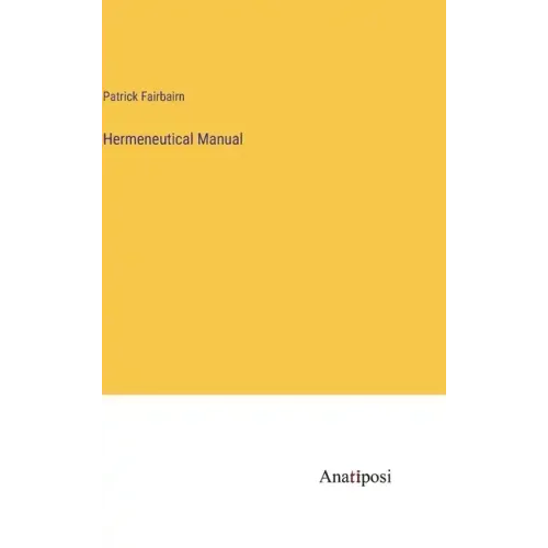 Hermeneutical Manual