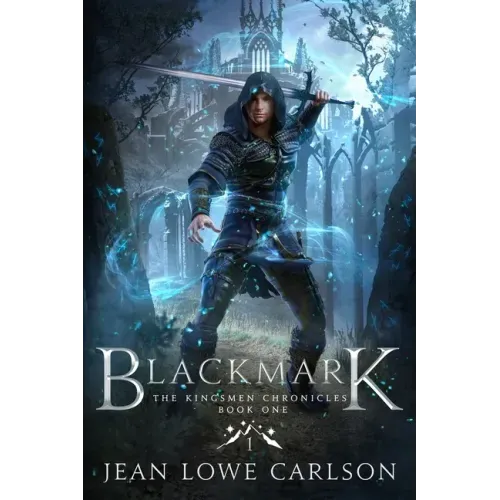 Blackmark: An Epic Fantasy Adventure Sword and Highland Magic