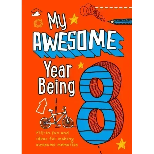 My Awesome Year Being 8