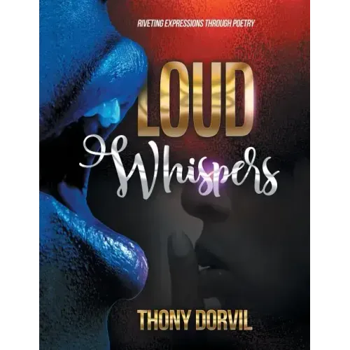 Loud Whispers